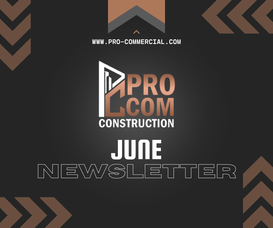 June Newsletter from Pro Commercial
