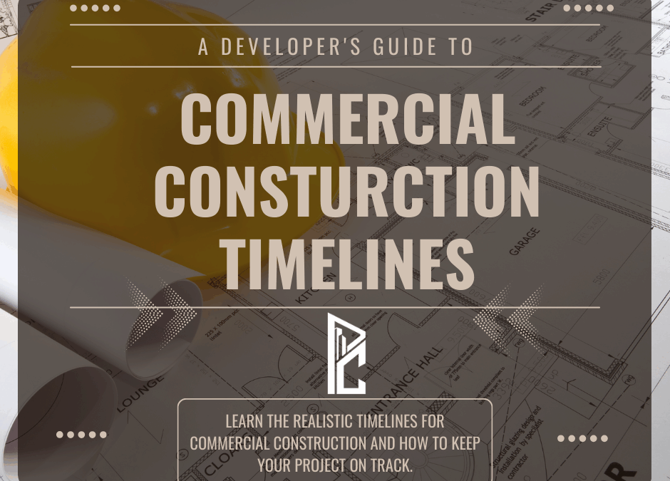 Realistic Commercial Construction Timelines: What to Expect and How to Plan