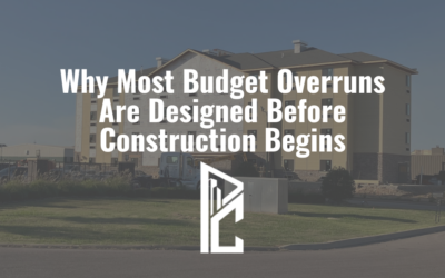 Why Most Budget Overruns Are Designed Before Construction Begins
